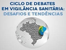 Piauí participa de Ciclo de Debates em Vigilância Sanitária 