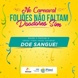 Hemopi se mobiliza para garantir estoque de sangue no Carnaval